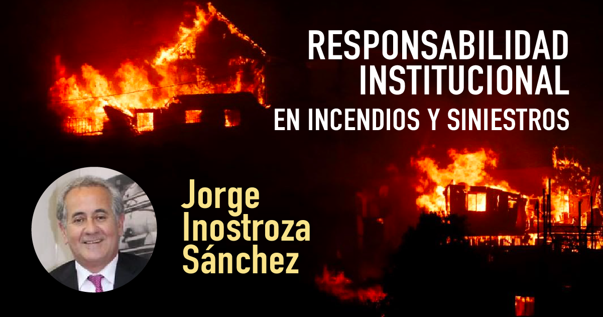 RESPONSABILIDAD-INSTITUCIONAL-INCENDIOS-SINIESTROS